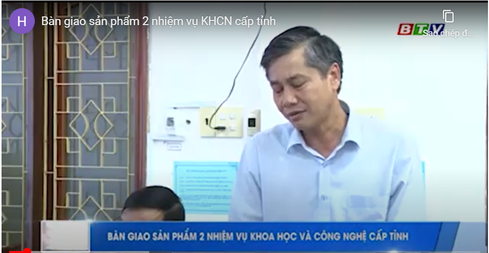 Bàn giao sản phẩm 2 nhiệm vụ KHCN cấp tỉnh